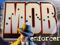 Mob Enforcer